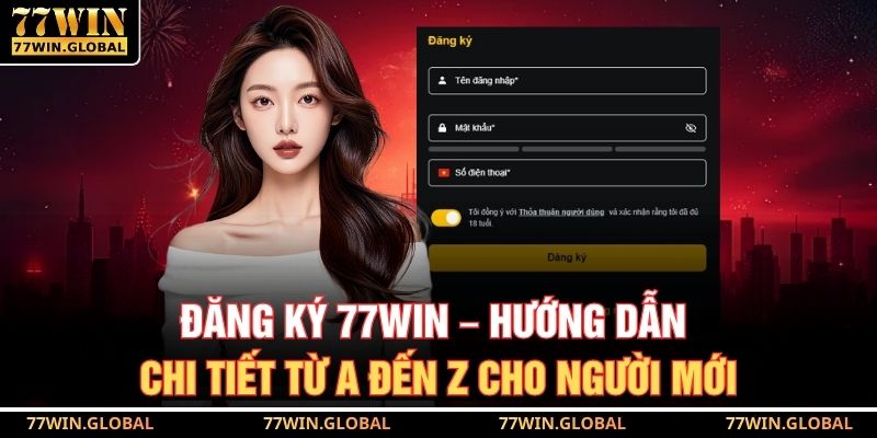 Đăng Ký 77WIN