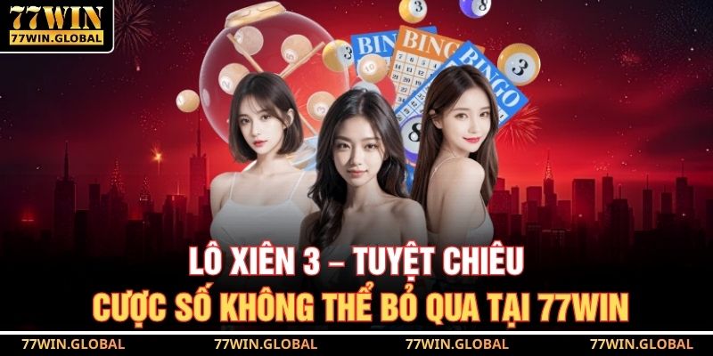 Lô Xiên 3