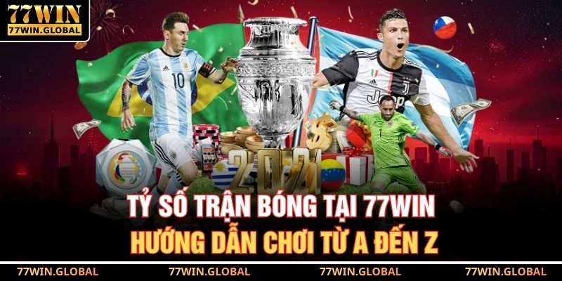 Tỷ Số Trận Bóng